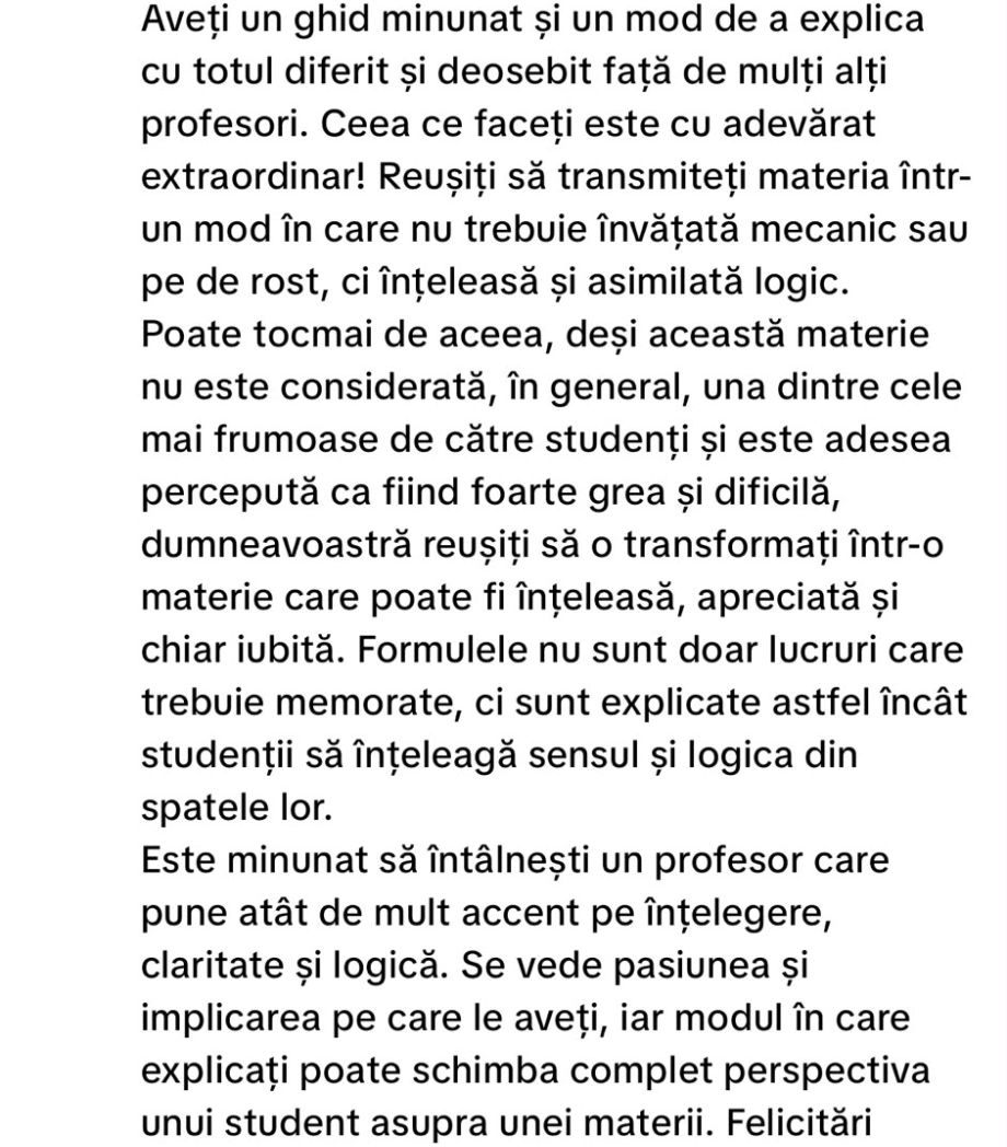 Comentariu pe TikTok: „Reușiți să transmiteți materia într-un mod în care nu trebuie învățată mecanic sau pe de rost, ci înțeleasă și asimilată logic.”