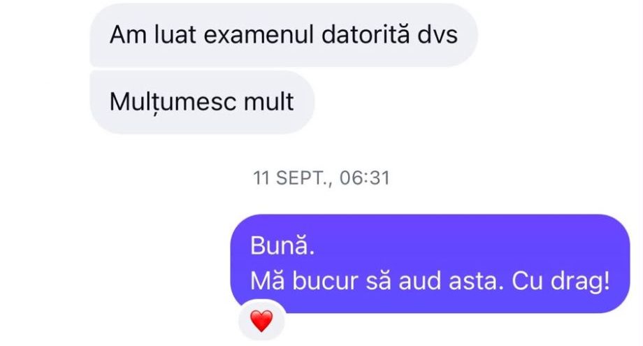 Mesaj de la un student: „Am luat examenul datorită dvs. Mulțumesc mult.”